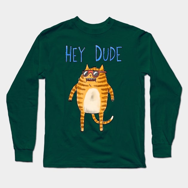 Hey Dude Long Sleeve T-Shirt by famousdinosaurs